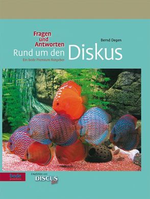 Rund um den Diskus – Fragen und Antworten von Degen,  Bernd