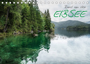 Rund um den Eibsee (Tischkalender 2022 DIN A5 quer) von Gelner,  Dennis