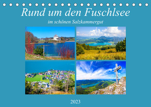 Rund um den Fuschlsee (Tischkalender 2023 DIN A5 quer) von Kramer,  Christa