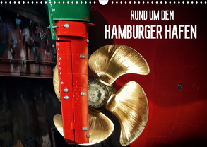 Rund um den Hamburger Hafen (Wandkalender 2020 DIN A3 quer) von Falke,  Manuela