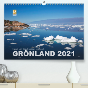 Rund um den Ilulissat Eisfjord – GRÖNLAND 2021 (Premium, hochwertiger DIN A2 Wandkalender 2021, Kunstdruck in Hochglanz) von Koch,  Lucyna