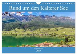 Rund um den Kalterer See (Wandkalender 2024 DIN A4 quer), CALVENDO Monatskalender von Eppele,  Klaus