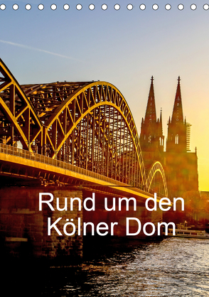 Rund um den Kölner Dom (Tischkalender 2020 DIN A5 hoch) von Sock,  Reinhard