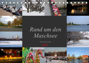 Rund um den Maschsee (Tischkalender 2022 DIN A5 quer) von SchnelleWelten