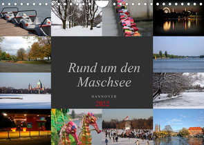 Rund um den Maschsee (Wandkalender 2022 DIN A4 quer) von SchnelleWelten