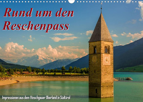 Rund um den Reschenpass (Wandkalender 2023 DIN A3 quer) von Wenk,  Marcel