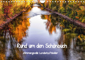 Rund um den Schönbuch (Wandkalender 2022 DIN A4 quer) von Pfeifer,  Romy