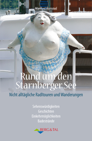 Rund um den Starnberger See von Hummel,  Manfred