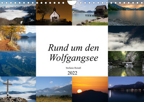 Rund um den Wolfgangsee (Wandkalender 2022 DIN A4 quer) von Reindl,  Stefanie