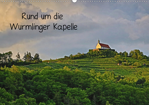 Rund um die Wurmlinger Kapelle (Wandkalender 2021 DIN A2 quer) von Maas,  Christoph