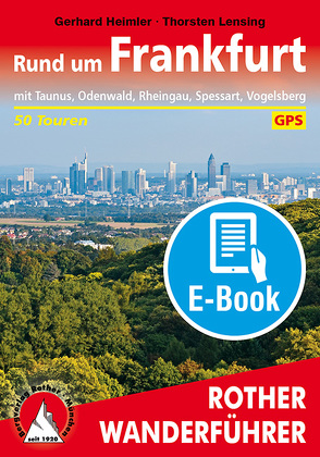 Rund um Frankfurt (E-Book) von Heimler,  Gerhard, Lensing,  Thorsten