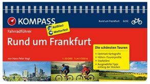 KOMPASS Fahrradführer Rund um Frankfurt von Vogt,  Hans P