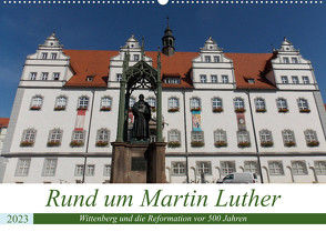 Rund um Martin Luther (Wandkalender 2023 DIN A2 quer) von Michael Jork,  Frank