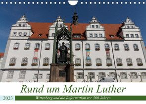 Rund um Martin Luther (Wandkalender 2023 DIN A4 quer) von Michael Jork,  Frank