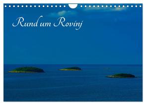 Rund um Rovinj (Wandkalender 2024 DIN A4 quer), CALVENDO Monatskalender von Willerer,  Thomas