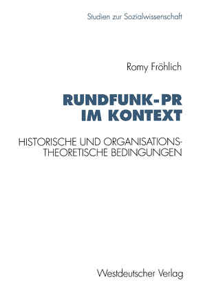 Rundfunk-PR im Kontext von Fröhlich,  Romy