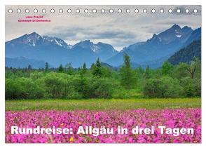 Rundreise: Allgäu in drei Tagen (Tischkalender 2024 DIN A5 quer), CALVENDO Monatskalender von Di Domenico und Jane Pracht,  Giuseppe