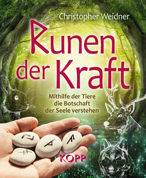 Runen der Kraft von Weidner,  Christopher