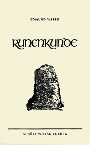 Runenkunde von Weber,  Edmund