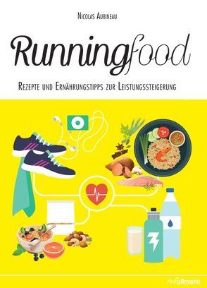 Runningfood von Aubineau,  Nicolas