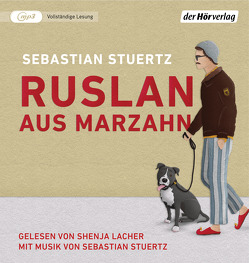 Ruslan aus Marzahn von Lacher,  Shenja, Stuertz,  Sebastian