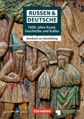 Russen & Deutsche – 1000 Jahre Kunst, Geschichte und Kultur von Franke,  Julienne, Menghin,  Wilfried