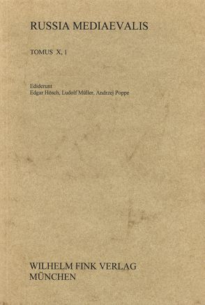 Russia Mediaevalis von Hösch,  Edgar, Müller,  Ludolf, Poppe,  Andrzej