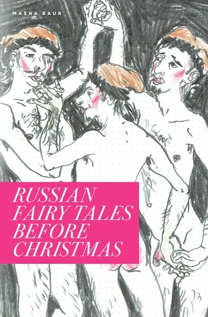 Russian Fairy Tales Before Christmas von Baur,  Masha