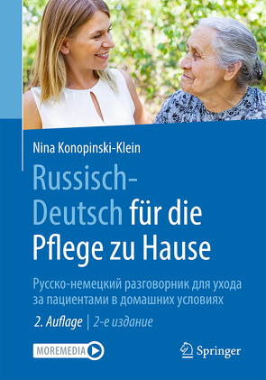 Russisch – Deutsch für die Pflege zu Hause von Khachatryan Daniel-Beck,  Karén, Konopinski,  Joanna, Konopinski-Klein,  Nina, Seitz,  Dagmar