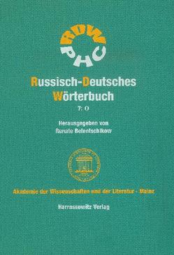 Russisch-Deutsches Wörterbuch (RDW) / Russisch-Deutsches Wörterbuch. Band 7: O von Belentschikow,  Renate, Belentschikow,  Walentin, Handke,  Ella, Klemme,  Franziska, Krügel,  Sandra, Kwascha,  Irina, Müller,  Ina, Scheller,  Andrea, Timmler,  Elisabeth