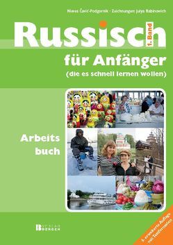 Russisch für Anfänger Arbeitsbuch von Čavić-Podgornik,  Nieves, Lampl,  Edith