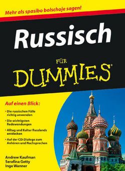 Russisch für Dummies von Gettys,  Serafima, Kaufman,  Andrew, Wanner,  Inge