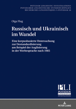 Russisch und Ukrainisch im Wandel von Flug,  Olga