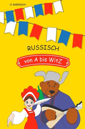 Russisch von A bis WitZ von Barinova,  Olga