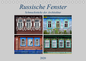 Russische Fenster – Schmuckstücke der Architektur (Tischkalender 2020 DIN A5 quer) von von Loewis of Menar,  Henning