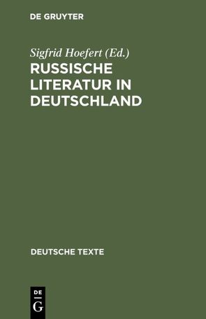 Russische Literatur in Deutschland von Hoefert,  Sigfrid