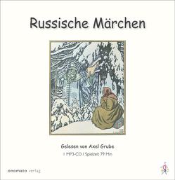 Russische Märchen von Grube,  Axel