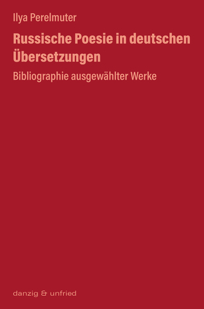 Russische Poesie in deutschen Übersetzungen von Perelmuter,  Ilya