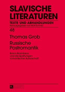 Russische Postromantik von Grob,  Thomas