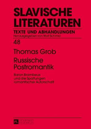 Russische Postromantik von Grob,  Thomas