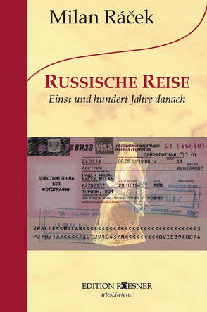 RUSSISCHE REISE von Racek,  Milan