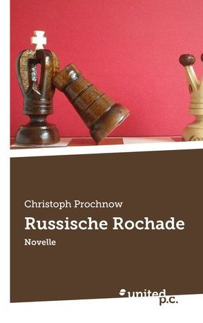 Russische Rochade von Prochnow,  Christoph