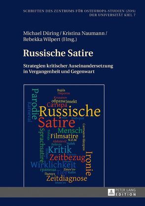 Russische Satire von Düring,  Michael, Naumann,  Kristina, Wilpert,  Rebekka