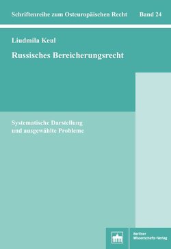 Russisches Bereicherungsrecht von Keul,  Liudmila