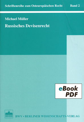 Russisches Devisenrecht von Mueller,  Michael