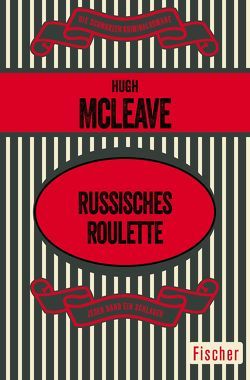 Russisches Roulette von McLeave,  Hugh, Sandberg,  Mechtild