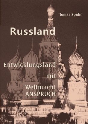 Russland von Spahn,  Tomas