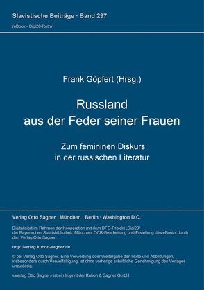 Rußland aus der Feder seiner Frauen von Göpfert,  Frank