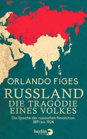 Russland. Die Tragödie eines Volkes von Conrad,  Barbara, Figes,  Orlando