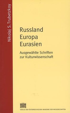 Russland Europa Eurasien von Koder,  Johannes, Trubetzkoy,  Nikolaus S.